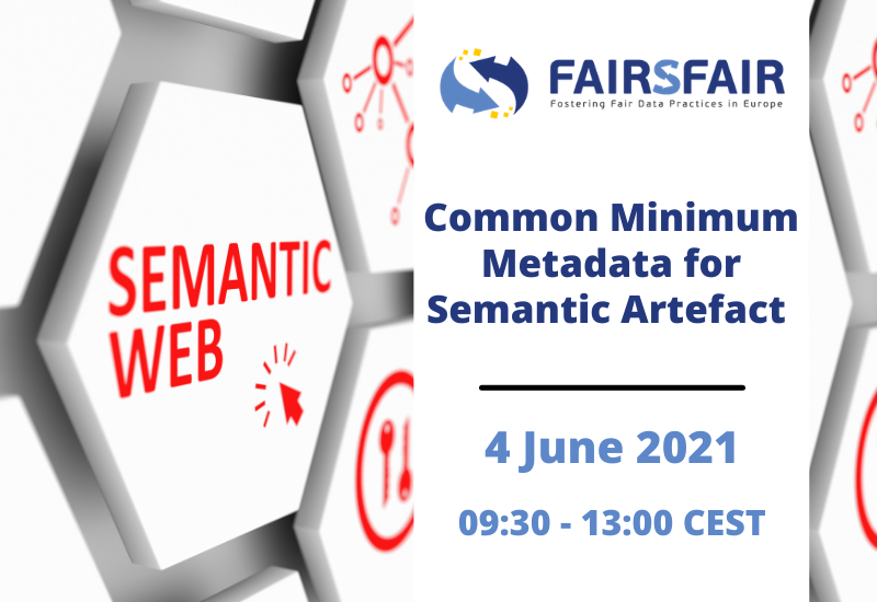 Common Minimum Metadata for Semantic Artefact - 4 June 2021 - 9:30 - 13:00 CEST